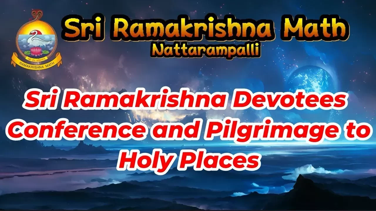 Devotees Conference and Pilgrimage